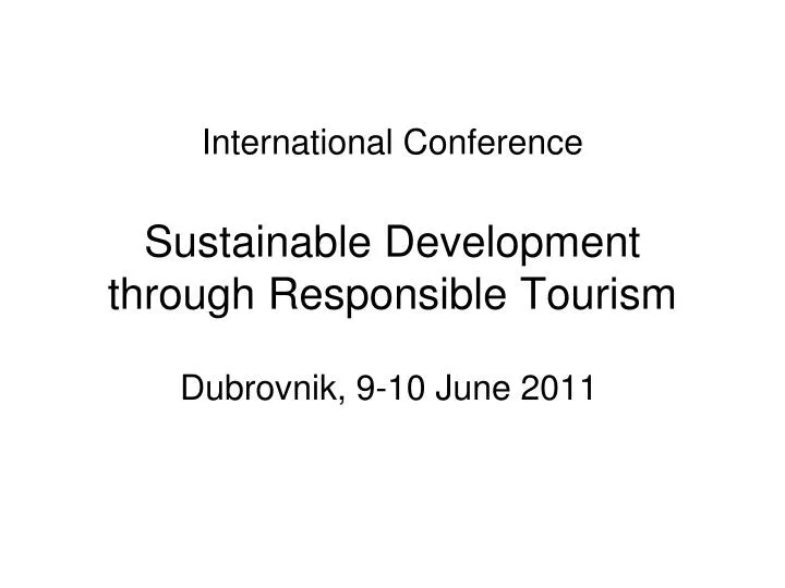 international conference sustainable development through responsible tourism