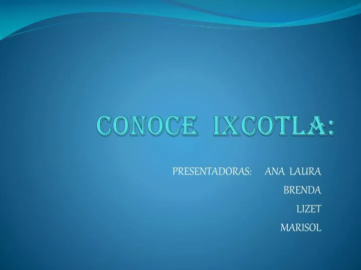 conoce ixcotla