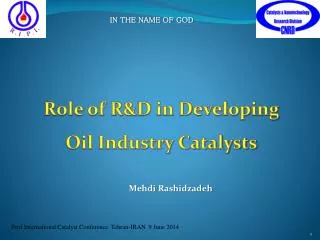 Role of R&amp;D in Developing Oil Industry Catalysts