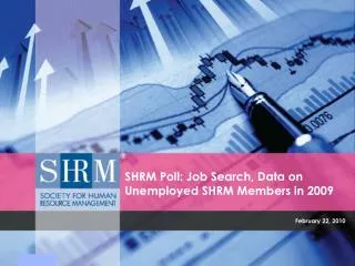 SHRM Poll: Job Search, Data on Unemployed SHRM Members in 2009