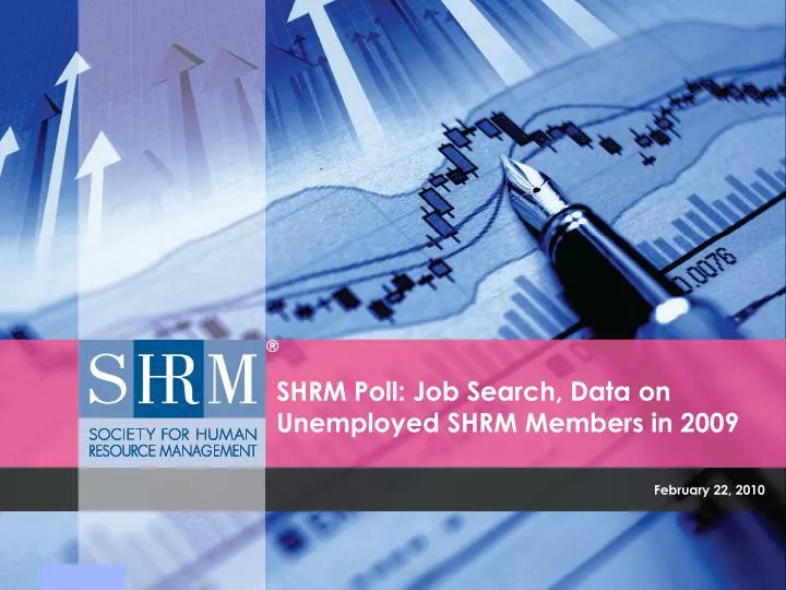 shrm poll job search data on unemployed shrm members in 2009