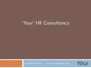 ‘Your’ HR Consultancy