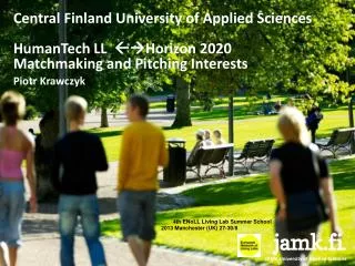 Central Finland University of Applied Sciences HumanTech LL ?? Horizon 2020