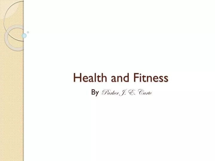 health and fitness