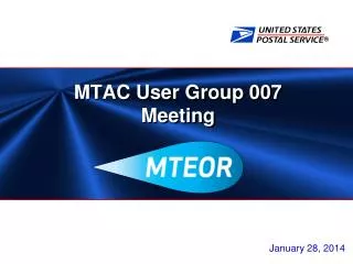 MTAC User Group 007 Meeting