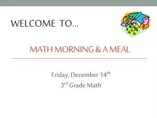 Math Morning &amp; a meal