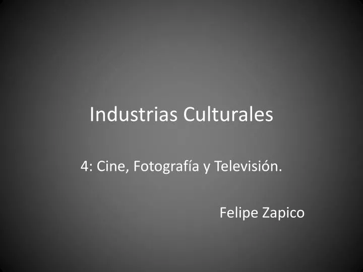 industrias culturales