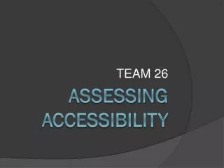 Assessing Accessibility