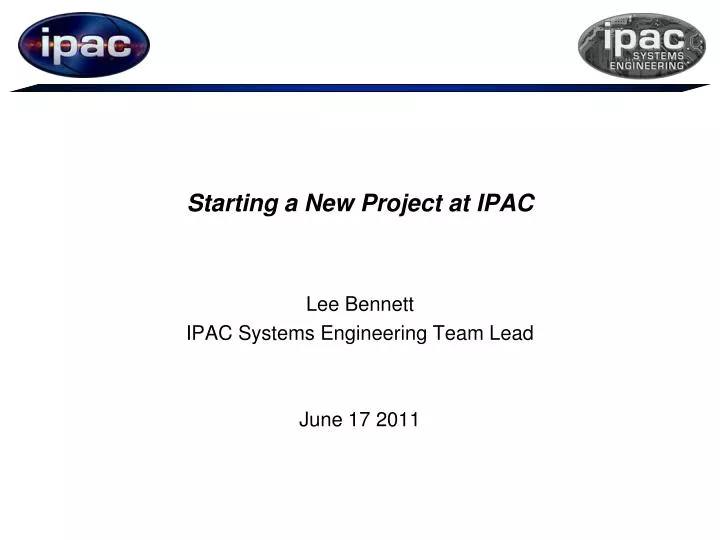starting a new project at ipac
