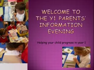 welcome to the y1 parents information evening