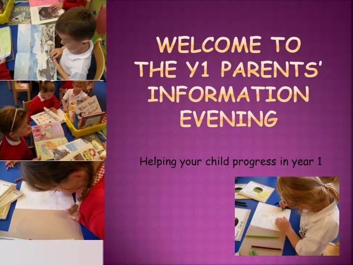 welcome to the y1 parents information evening
