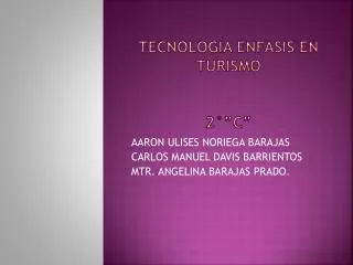 tecnolog a nfasis en turismo 2 c