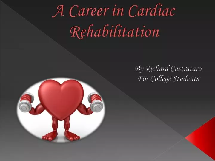 a career in cardiac rehabilitation