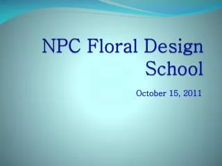 NPC Floral Design School