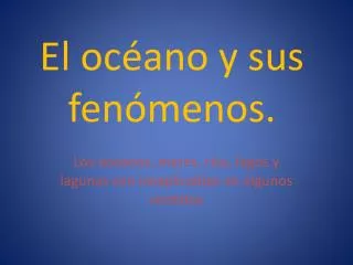 el oc ano y sus fen menos