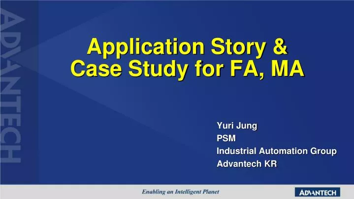 application story case study for fa ma