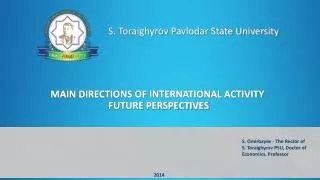 MAIN DIRECTIONS OF INTERNATIONAL ACTIVITY FUTURE PERSPECTIVES