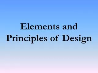 Elements and Principles of Design