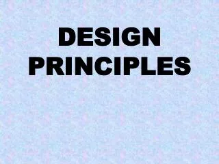 DESIGN PRINCIPLES