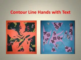 Contour Line Hands with Text