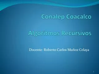 conalep coacalco algoritmos recursivos