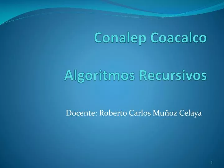 conalep coacalco algoritmos recursivos