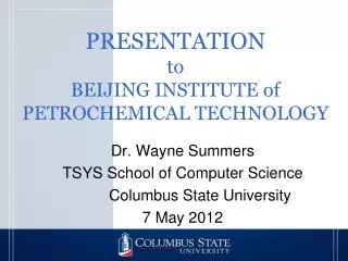 PRESENTATION to BEIJING INSTITUTE of PETROCHEMICAL TECHNOLOGY