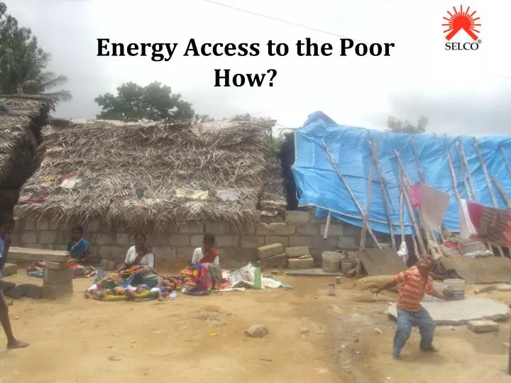 energy access to the poor how