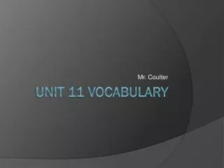 Unit 11 vocabulary