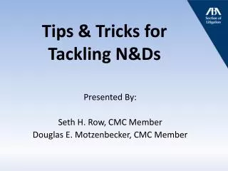 Tips &amp; Tricks for Tackling N&amp;Ds