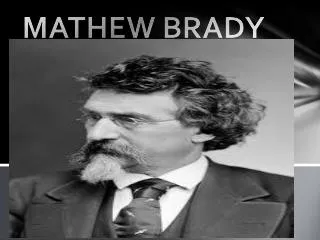 mathew brady