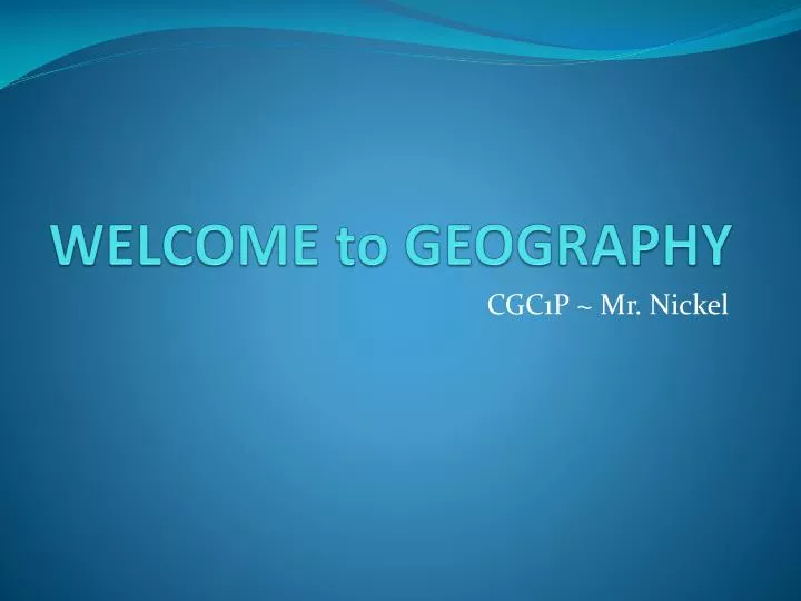 welcome to geography