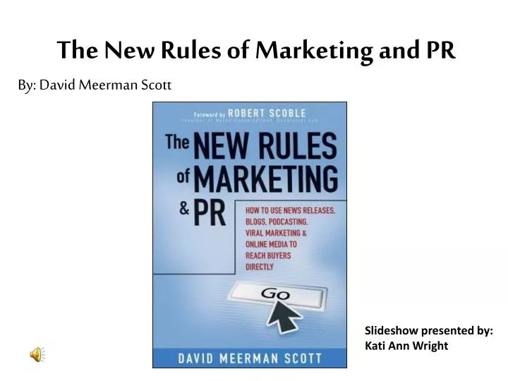 the new rules of marketing and pr