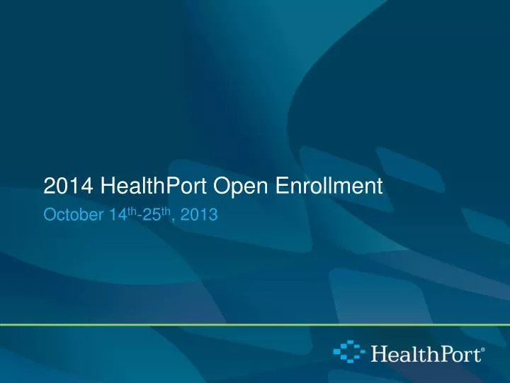 2014 healthport open enrollment