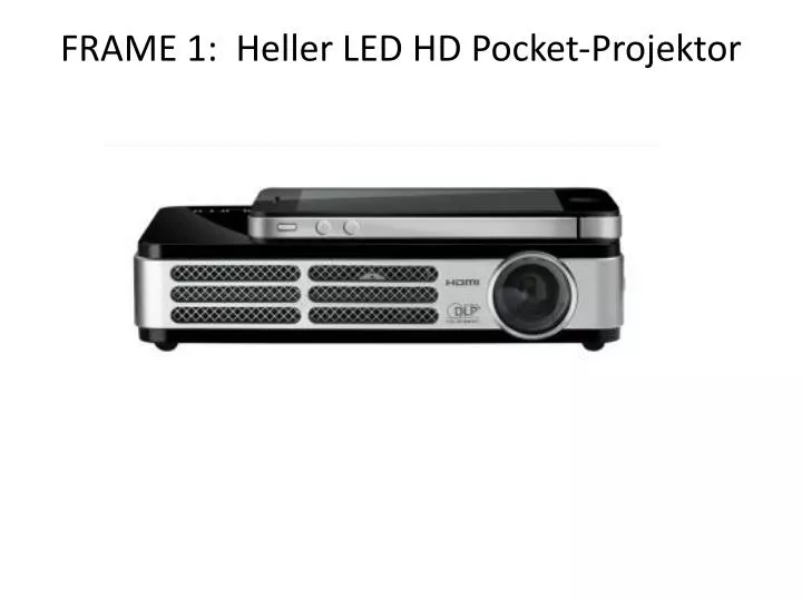 frame 1 heller led hd pocket projektor