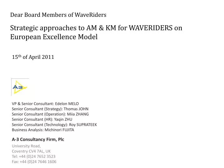 strategic approaches to am km for waveriders on european excellence model