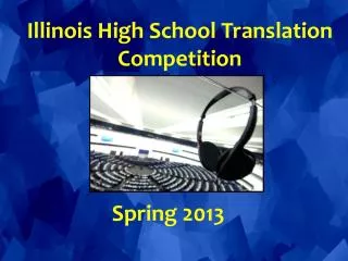 Illinois High School Translation Competition