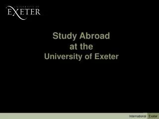 Study Abroad at the University of Exeter