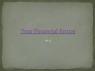 Your Financial future