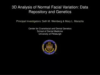 3D Analysis of Normal Facial Variation: Data Repository and Genetics