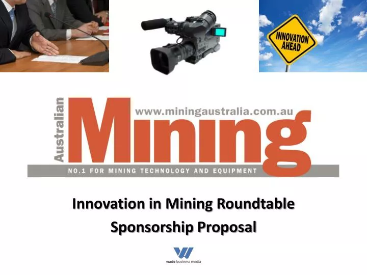 innovation in mining roundtable sponsorship proposal