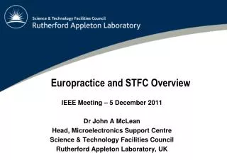 Europractice and STFC Overview