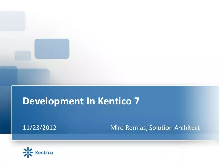 development in kentico 7