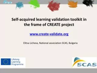 Self-acquired learning validation toolkit in the frame of CREATE project create-validate