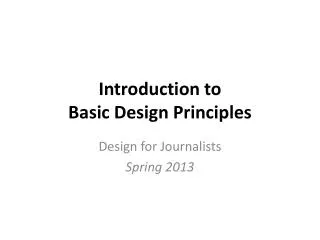 Introduction to Basic Design Principles