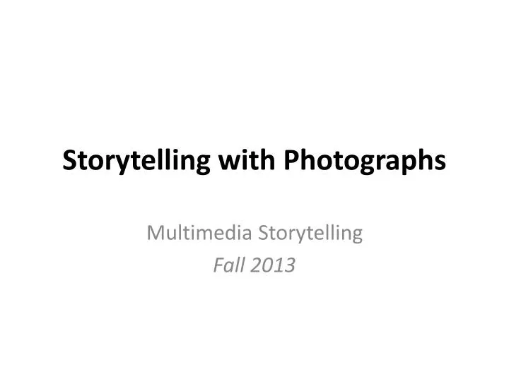 storytelling with photographs