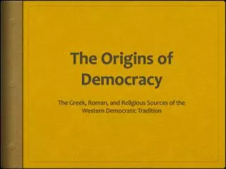 the origins of democracy