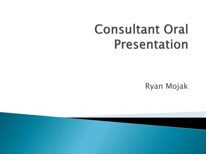 consultant oral presentation