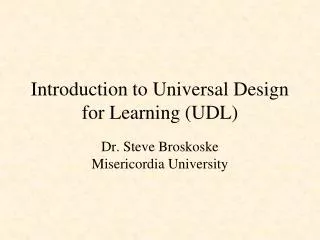 Introduction to Universal Design for Learning (UDL)