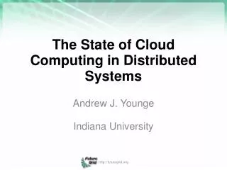 The State of Cloud Computing in Distributed Systems